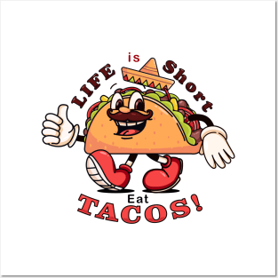 Eat Tacos. Mexican food tacos with cartoon mascots Posters and Art